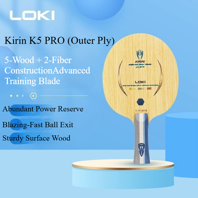 LOKI Kirin K5 PRO Лезвие для н – обзор и цена Table Tennis Usa